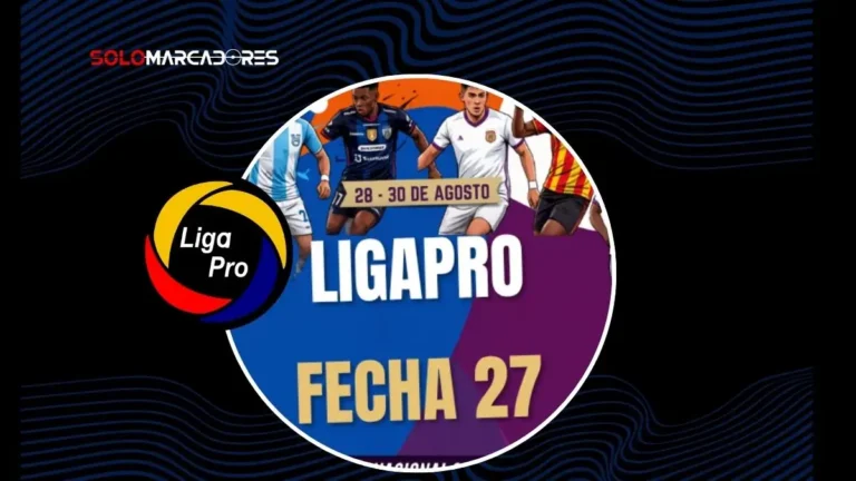 Conoce la programación y horarios de la fecha 27 de la LigaPro Serie A. Partidos clave en la recta final de la etapa regular.