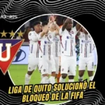 El fin de la sanción FIFA que devuelve la esperanza a Liga de Quito 3 Liga de Quito resuelve la sanción de la FIFA, habilita el sistema de registro y analiza la llegada de un refuerzo para Gustavo Álvarez.