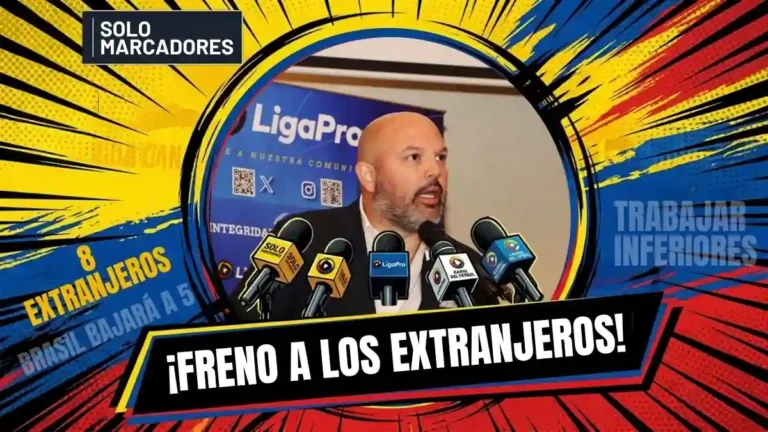 Brasil reduce extranjeros a 5 hasta 2030, reavivando el debate en Ecuador sobre el cupo extranjero Liga Pro actual de 8.