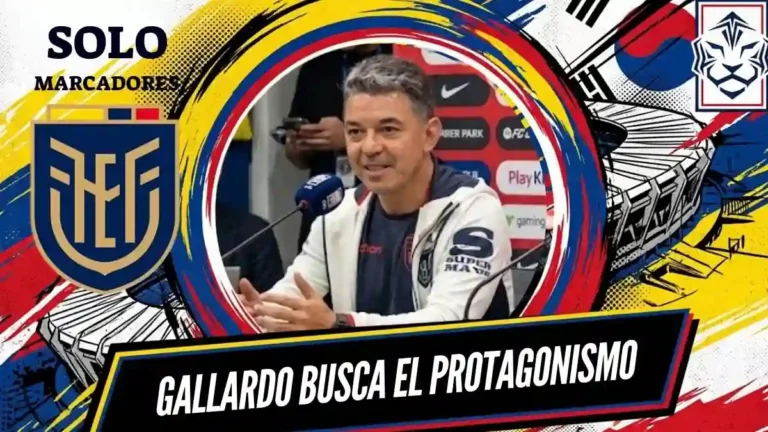 Selección de Ecuador, Marcelo Gallardo, La Tri, Fecha FIFA, Corea del Sur, Fútbol Ecuatoriano, FEF