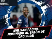 Balón de Oro 2026 en Ecuador: Horario, canal y todo sobre la nominación de Willian Pacho 5 Willian Pacho nominado al Balón de Oro 2026. Entérate de la hora, el canal gratuito DAZN para Ecuador y todos los detalles de la gala en Londres.