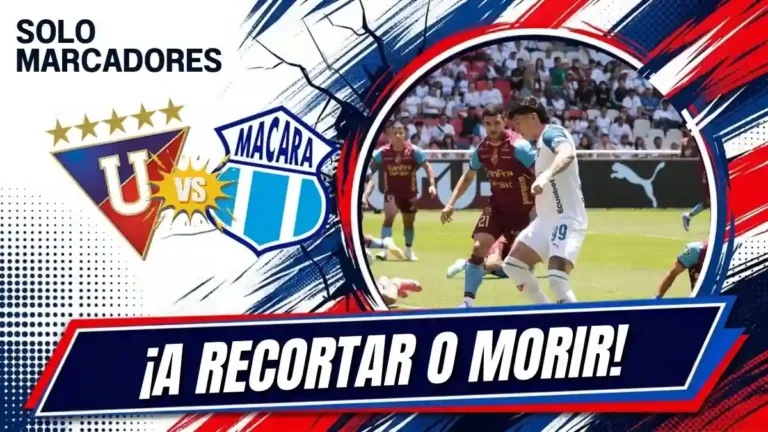Liga de Quito vs Macará este sábado 24 de octubre en el Rodrigo Paz por la fecha 4 del hexagonal. Revisa horario, tabla y escenarios.