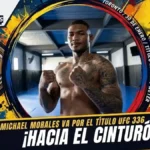 Michael Morales desafía a Carlos Prates por el título interino de la UFC 4 Michael Morales enfrentará a Carlos Prates por el título interino de peso wélter de la UFC el 30 de enero de 2027 en Toronto.