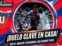 Precios de entradas para el crucial Liga de Quito vs. Macará por el hexagonal de la Liga Ecuabet 2026 5 Revisa los precios de las entradas Liga de Quito vs. Macará por la fecha 4 del hexagonal 2026. Descuentos en línea y confirmación de hinchada visitante.