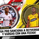 Sanciones en LigaPro: Una fecha de suspensión para Deyverson y Willian Vargas tras el choque en el Rodrigo Paz 3 Sanciones LigaPro para Deyverson y Willian Vargas con un partido tras el LDU vs. Barcelona SC. Revisa las multas económicas completas del acta.